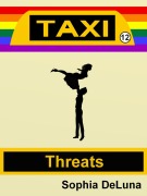 Taxi - Threats (Book 12) - Sophia DeLuna