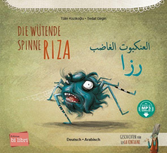 Die wütende Spinne Riza (Deutsch-Arabisch) - Tülin Koziko¿lu