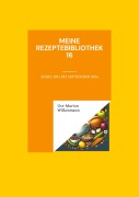 Cover-Bild zum Titel 'Meine Rezeptebibliothek 16' von 'Ute-Marion Wilkesmann'