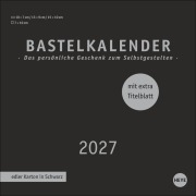 Cover-Bild zum Titel 'Premium-Bastelkalender schwarz klein 2027' von ''