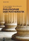 Philosophie der Mathematik - Thomas Bedürftig, Roman Murawski, Karl Kuhlemann