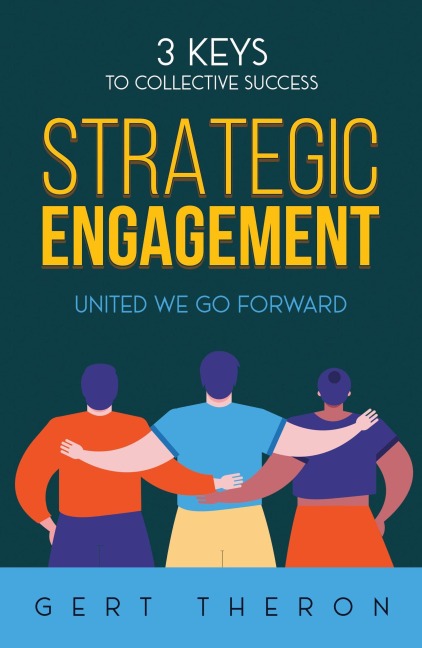 Strategic Engagement - Gert Theron