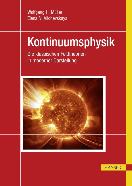 Kontinuumsphysik - Wolfgang H. Müller, Elena N. Vilchevskaya