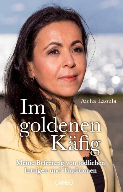 Im goldenen Käfig - Aicha Laoula
