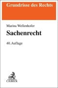 Cover-Bild zum Titel 'Sachenrecht' von 'Manfred Wolf, Marina Wellenhofer'