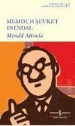 Mendil Altinda - Memduh sevket Esendal