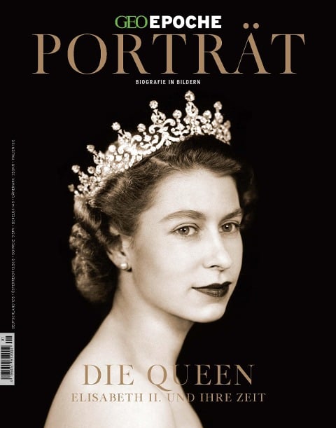 GEO Epoche Porträt 1/2022 - Die Queen - Jens Schröder, Markus Wolff