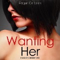 Cover-Bild zum Titel 'Wanting Her Lib/E' von 'Raquel de Leon'