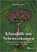 Cover-Bild zum Titel 'Klimahilfe mit Nebenwirkungen' von 'Claudia Horn'