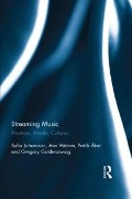 Cover-Bild zum Titel 'Streaming Music' von 'Sofia Johansson, Ann Werner, Greg Goldenzwaig, Patrik Åker'