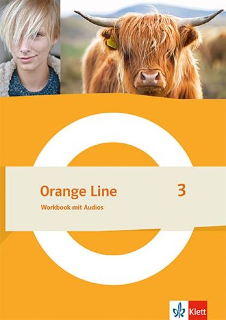 Orange Line 3. Workbook mit Audios Klasse 7 -