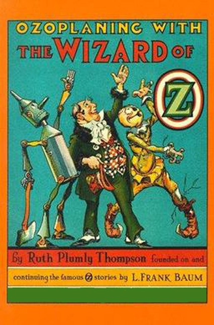 Ozoplaning with the Wizard of Oz - Ruth Plumly Thompson