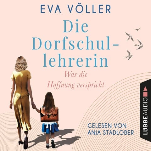 Was die Hoffnung verspricht - Eva Völler