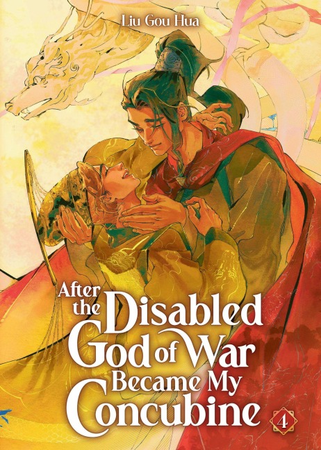 After the Disabled God of War Became My Concubine (Novel) Vol. 4 - Liu Gou Hua