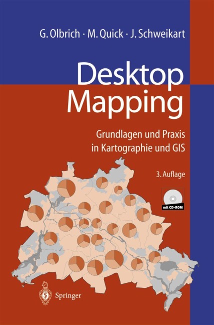 Desktop Mapping - Gerold Olbrich, Michael Quick, Jürgen Schweikart