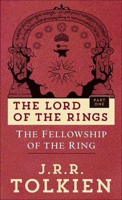 The Fellowship of the Ring - J R R Tolkien
