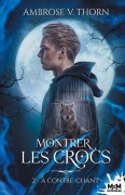 Cover-Bild zum Titel 'À contre-chant' von 'Ambrose V Thorn'