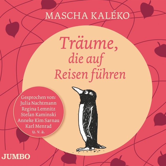 Träume, die auf Reisen gehen - Mascha Kaleko