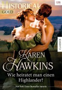 Cover-Bild zum Titel 'Wie heiratet man einen Highlander?' von 'Karen Hawkins'