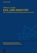 Cover-Bild zum Titel 'Exil und Identität' von 'Silvano Longhi'