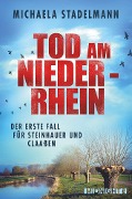 Cover-Bild zum Titel 'Tod am Niederrhein' von 'Michaela Stadelmann'