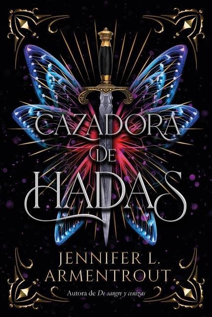 Cazadora de Hadas -V2* - Jennifer L Armentrout