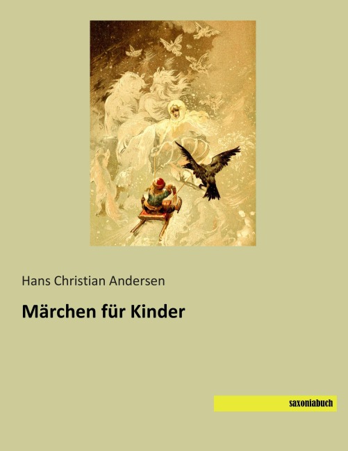 Märchen für Kinder - Hans Christian Andersen