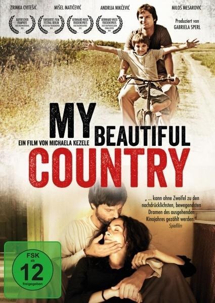 My Beautiful Country - Michaela Kezele, Momcilo Mrdakovic, Gerd Baumann, Martina Eisenreich, Gregor Hübner
