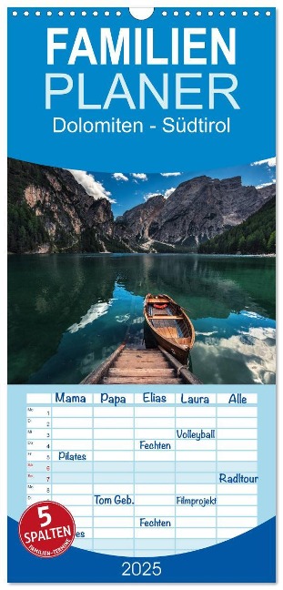 Familienplaner 2025 - Dolomiten - Südtirol mit 5 Spalten (Wandkalender, 21 x 45 cm) CALVENDO - Jean Claude Castor I 030mm-Photography