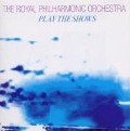 Cover-Bild zum Titel 'Play The Shows: Vol 1' von 'The Royal Philharmonic Orchestra'