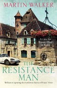 Cover-Bild zum Titel 'The Resistance Man' von 'Martin Walker'