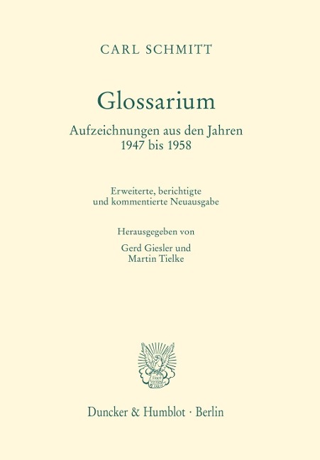Glossarium. - Carl Schmitt