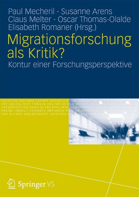 Migrationsforschung als Kritik? - 
