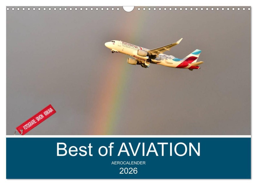 Best of Aviation (Wandkalender 2026 DIN A3 quer), CALVENDO Monatskalender - Simon Krikava