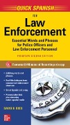 Quick Spanish for Law Enforcement, Premium Second Edition - David B Dees