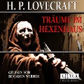 Cover-Bild zum Titel 'Träume im Hexenhaus' von 'H. P. Lovecraft'