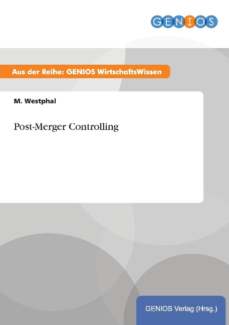 Post-Merger Controlling - M. Westphal