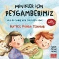 Cover-Bild zum Titel 'Minikler Icin Peygamberimiz' von 'Hatice Kübra Tongar'