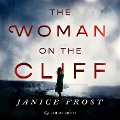 Cover-Bild zum Titel 'The Woman on the Cliff' von 'Janice Frost'