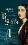 Cover-Bild zum Titel 'Blut und Seide' von 'Marita Spang'