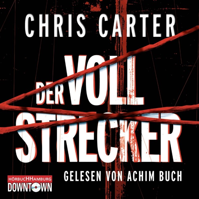 Der Vollstrecker - Chris Carter