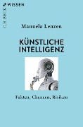 Cover-Bild zum Titel 'Künstliche Intelligenz' von 'Manuela Lenzen'