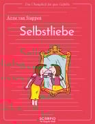 Cover-Bild zum Titel 'Das Übungsheft für gute Gefühle - Selbstliebe' von 'Anne van Stappen'