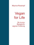 Vegan for Life - Maurice Rosskopf