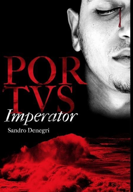 Portvs Imperator - Sandro Denegri