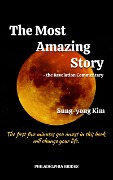 The Most Amazing Story - Sung-yong Kim