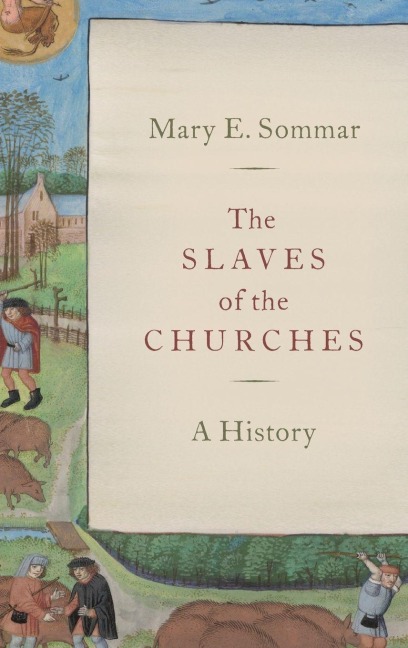 Slaves of the Churches - Mary E. Sommar