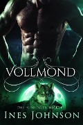 Vollmund (Die Mondwesen-Serie, #2) - Ines Johnson, Stephan Waba