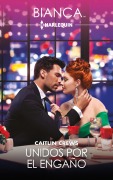 Cover-Bild zum Titel 'Unidos por el engaño' von 'Caitlin Crews'
