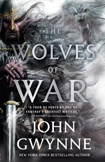 The Wolves of War - John Gwynne